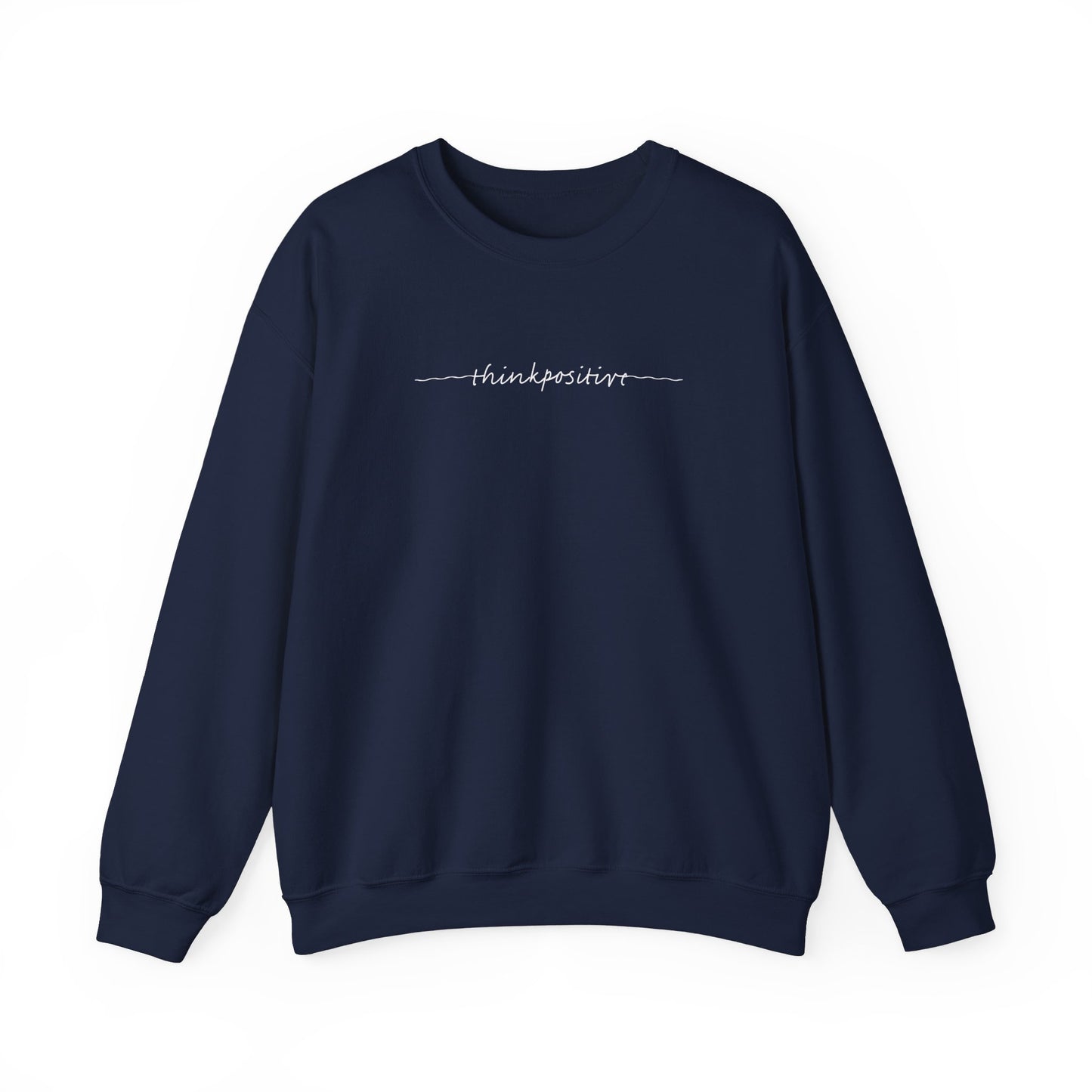 The Classic Unisex Crewneck | Think Positive