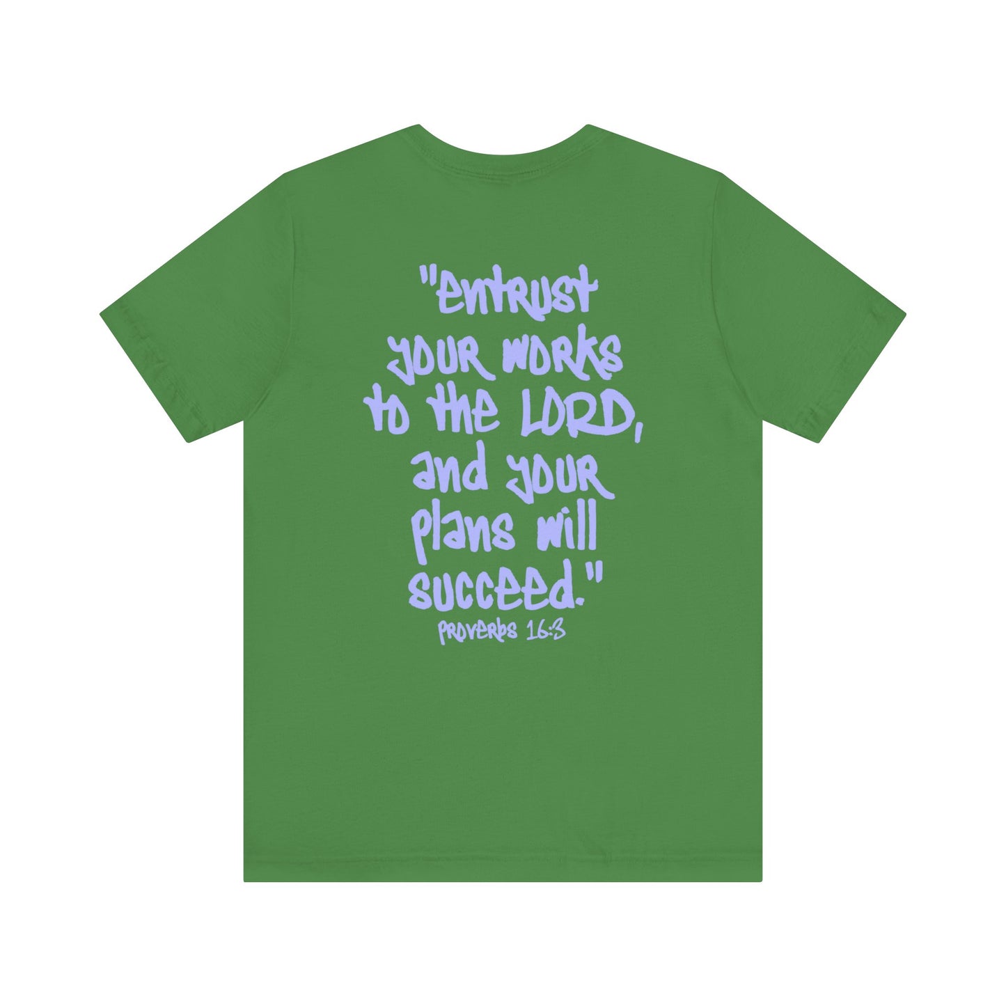 Proverbs 16:3 Unisex Tee | Think Positive