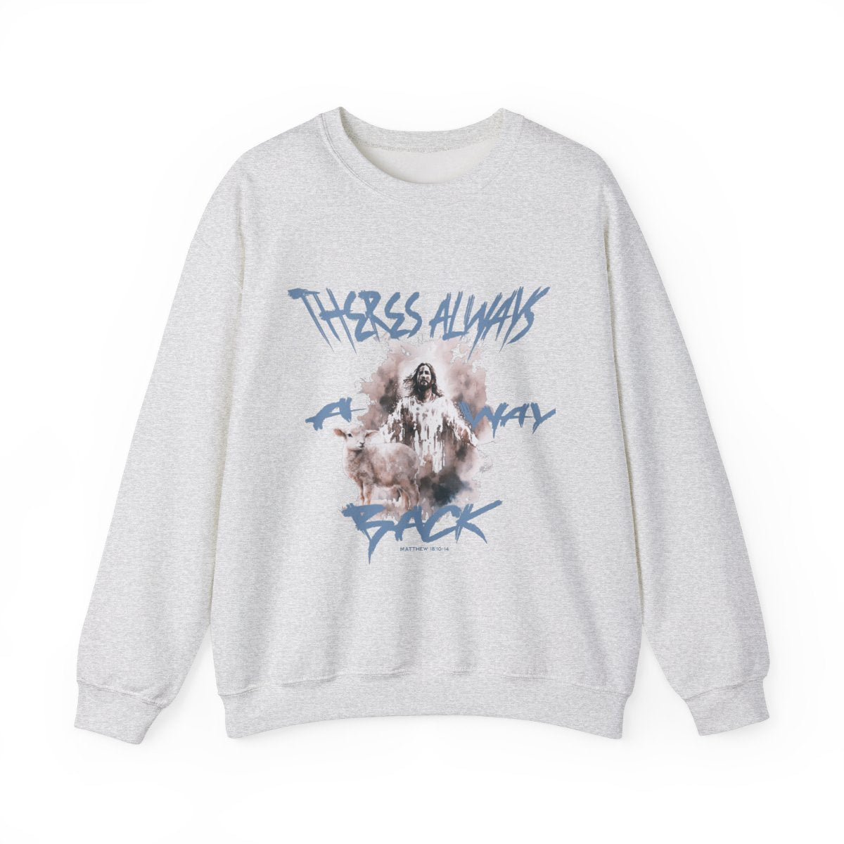 "Always A Way" Unisex Crewneck | Think Positive
