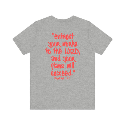 Proverbs 16:3 Unisex Tee | Think Positive