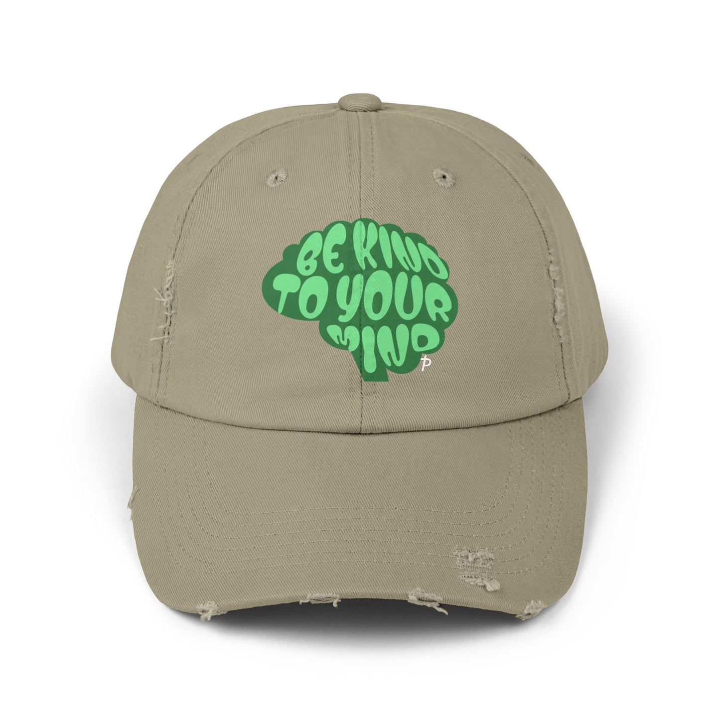 "Be Kind to Your Mind" Distressed Cap | Think Positive