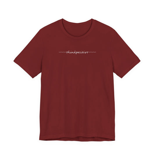 The Classic Unisex Tee | Think Positive