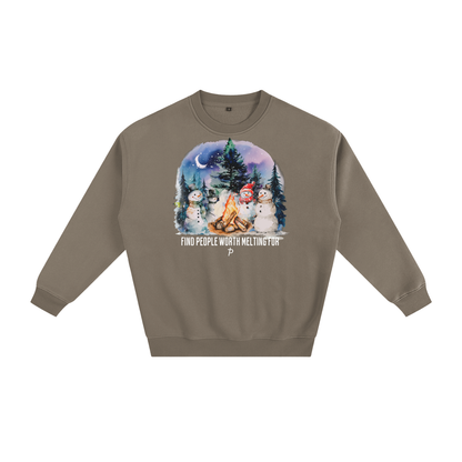 "People Worth Melting For" Crewneck | Think Positive