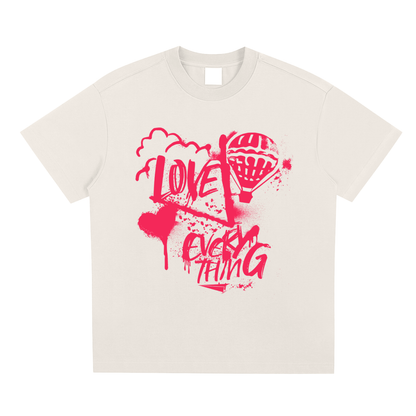 Love > Everything Tee | Think Positive